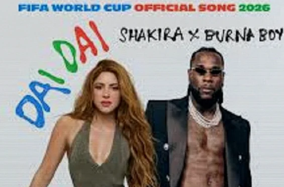 Shakira and Burna Boy Unveil 2026 World Cup Anthem “Dai Dai” for $100m Education Fund