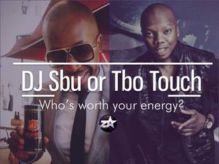 What’s Hot: Energy Battles: Tbo Touch or DJ Sbu?