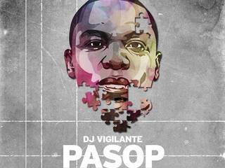 What’s Hot: Listen: DJ Vigilante’s Pasop! single finally drops
