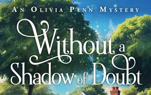 Without A Shadow of A Doubt