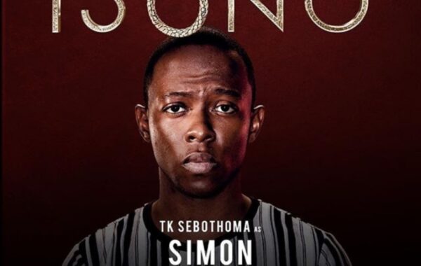 TK Sebothoma On His BET Isono Role And Soaring Acting Career