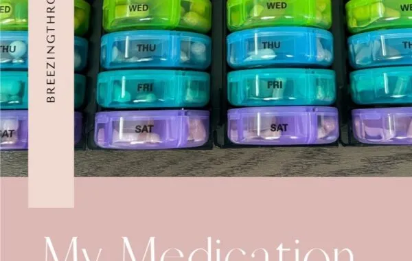 “I’ve Never Consumed So Much Medication In My Life!”