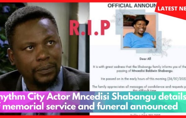 Mncedisi Shabangu’s Memorial And Funeral Service Details Announced