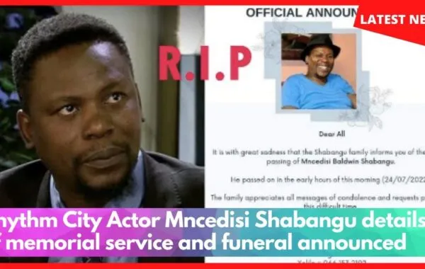 Mncedisi Shabangu’s Memorial And Funeral Service Details Announced