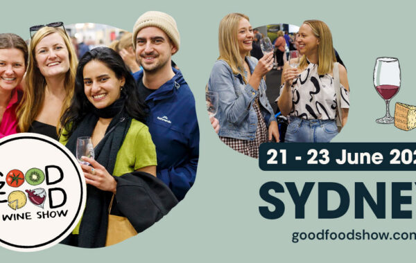 Win tickets to the Good Food and Wine Show