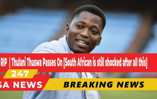 Thulani Thuswa Passes On