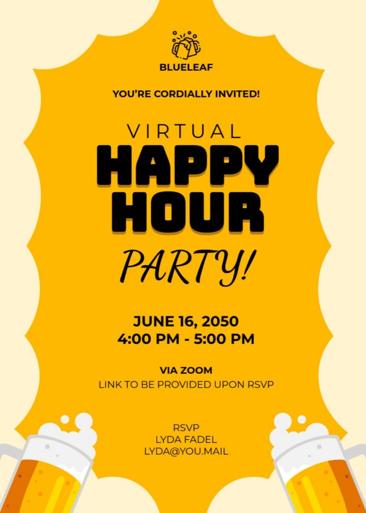 You’re Invited To Our Happy Hour (Virtually Speaking, Of Course)