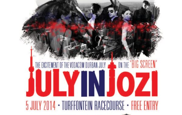 Enjoy the July in Jozi