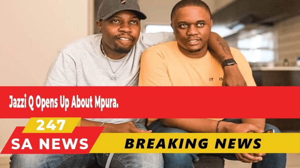 Jazzi Q Opens Up About Mpura