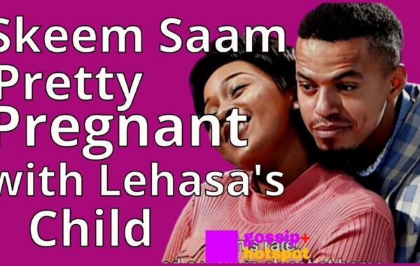 “Pretty Is Pregnant With Lehasa’s Child”