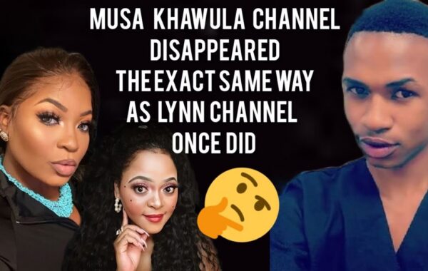 Eyebrows Raise As Musa Khawula’s YouTube Videos Disappear