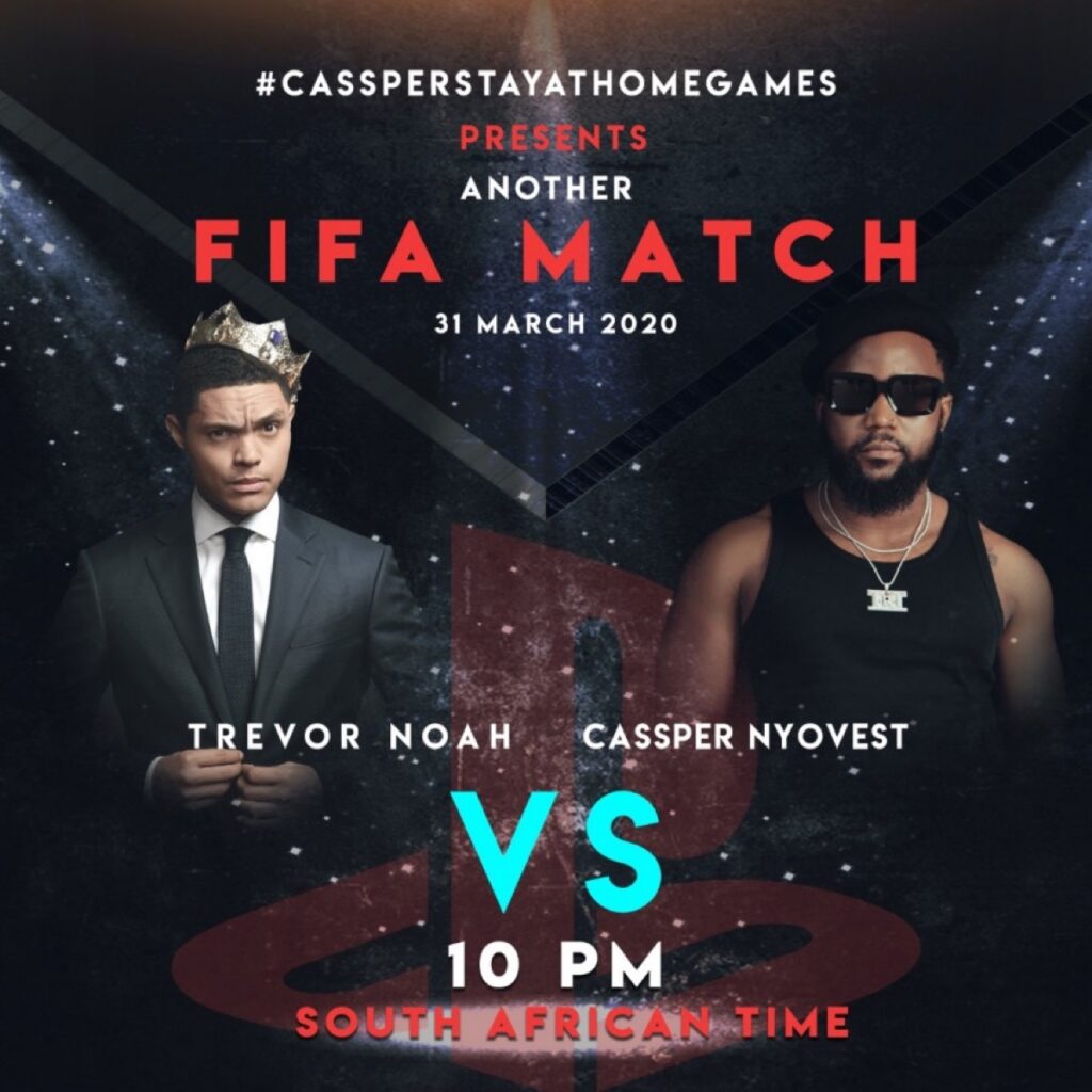 Trevor Noah Mops The Floor With Cassper Nyovest: FIFA #CassperStayAtHomeGames