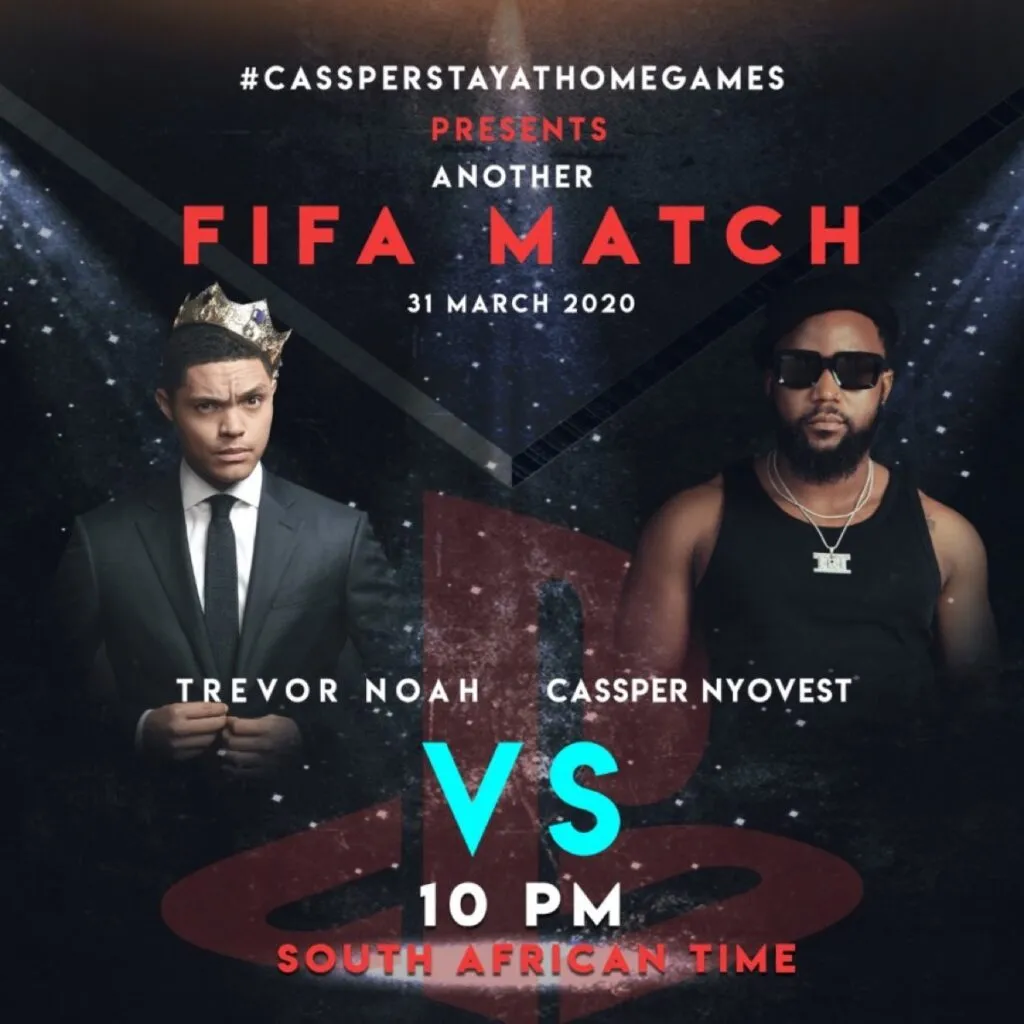 Trevor Noah Mops The Floor With Cassper Nyovest: FIFA #CassperStayAtHomeGames