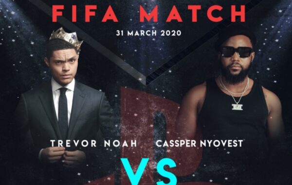 Trevor Noah Mops The Floor With Cassper Nyovest: FIFA #CassperStayAtHomeGames