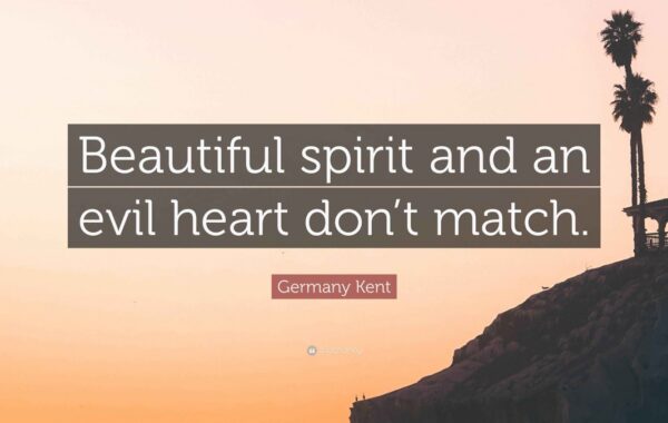 Don’t Have An Evil Heart