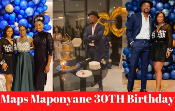Inside Maps Maponyane’s Surprise 30th Birthday Party