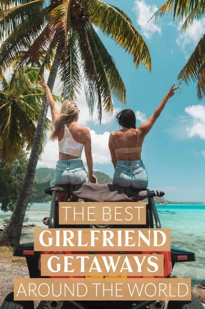 Are you in the mood for a Girlfriend’s Getaway?