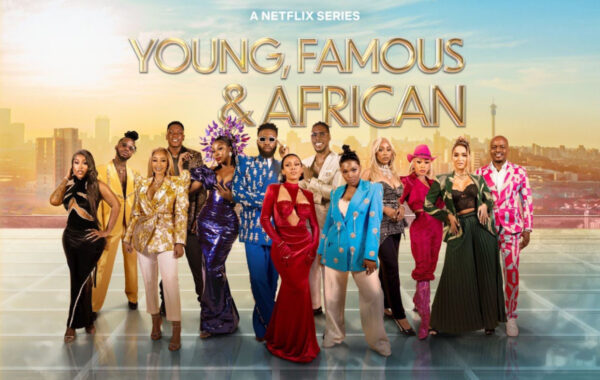 WATCH: Netflix Drops Its First African Reality Series, Young, Famous & African Trailer