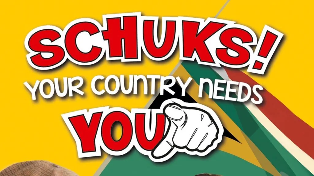 Schuks! Your Country Needs You!