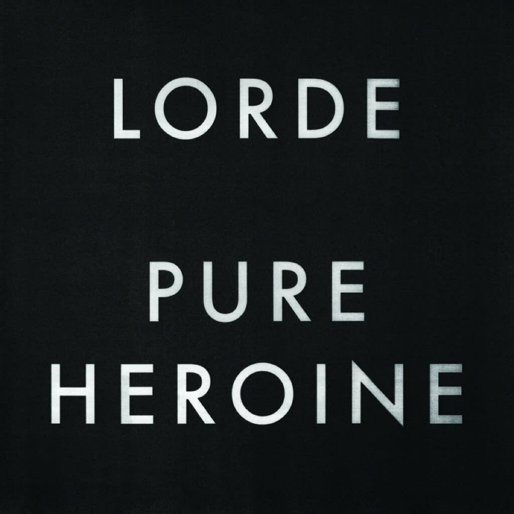 Album review: Pure Heroine by Lorde