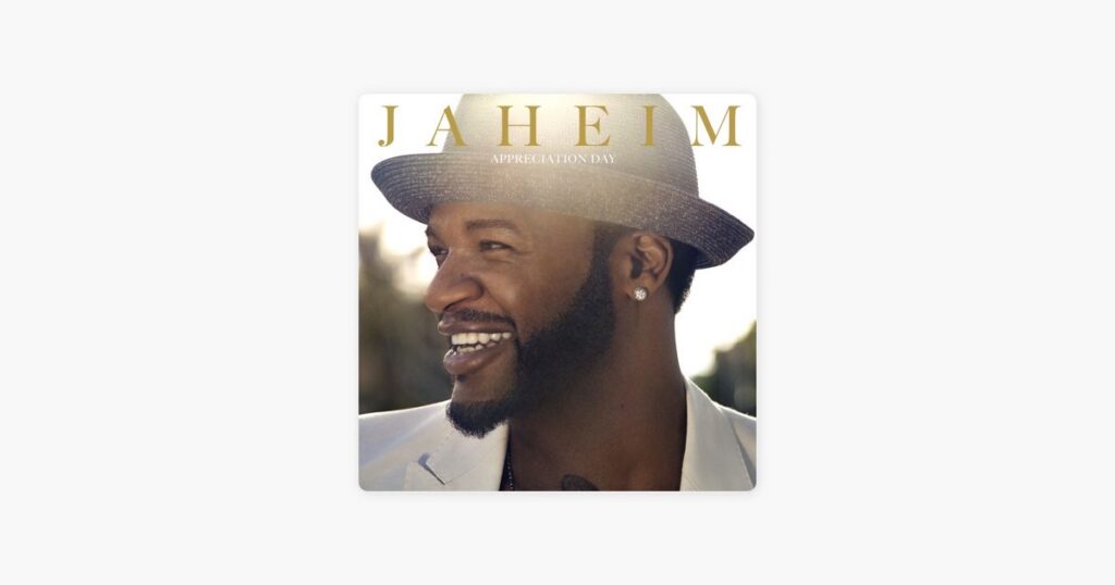 Jaheim: Appreciation Day