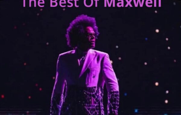 Maxwell: For the lovers only