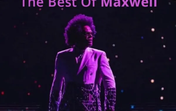 Maxwell: For the lovers only