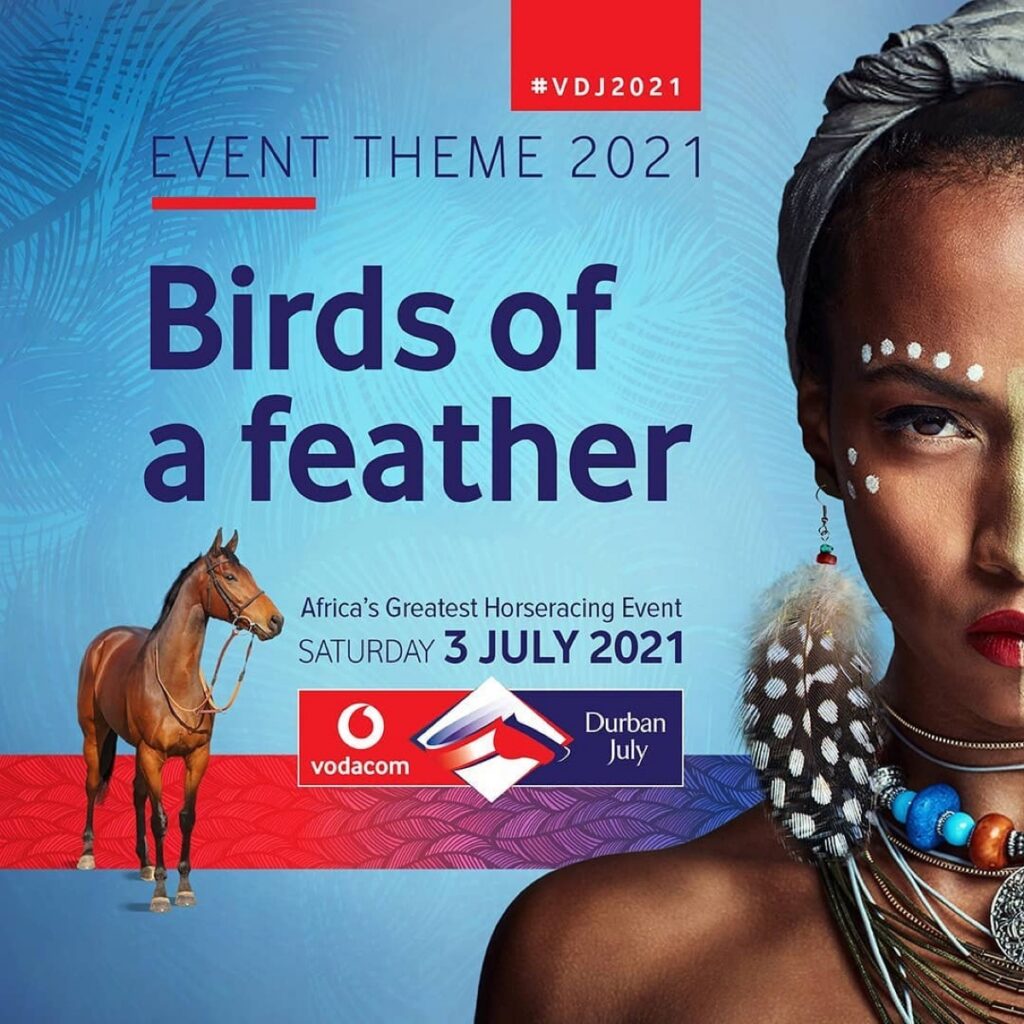 Vodacom Durban July’s 2021 Theme Revealed