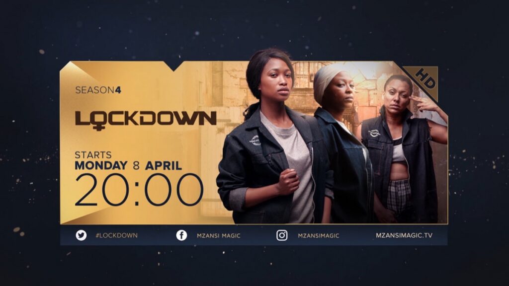 Lockdown Season 5 Is Coming To Mzansi Magic