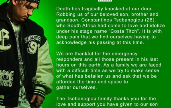 Costa Titch Family Statement: “Death Has Tragically Knocked At Our Door”-
