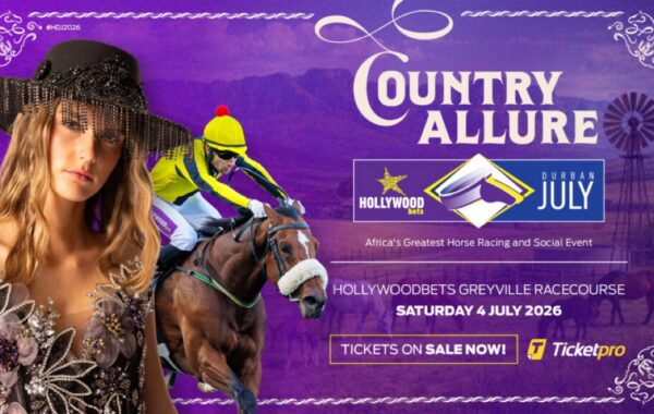 Do you have your Durban July tickets?