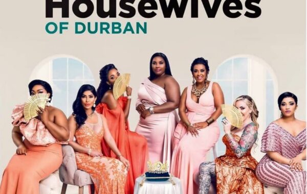 Halala! Real Housewives Of Durban Is Returning For Season 3