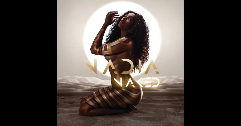 Nadia Naked II Is Out And It’s Fire