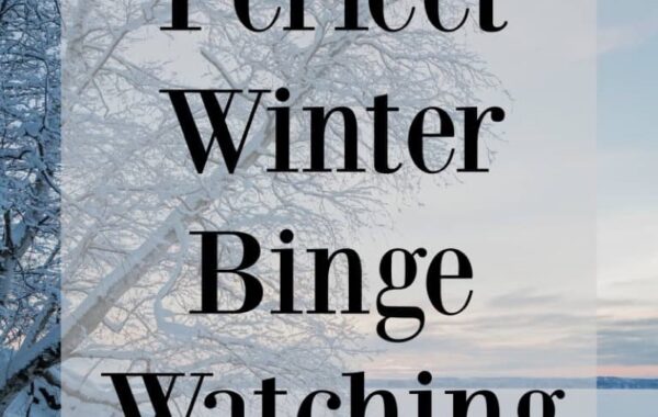 Perfect Weather For Binge Watching