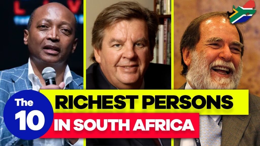 10 Richest People In South Africa – ZAlebs