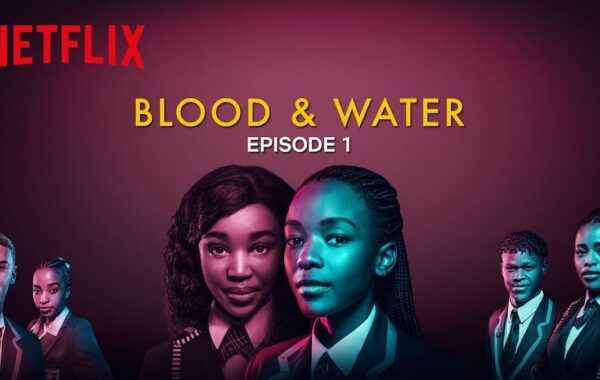 Mixed Emotions Following The Renewal Of Netflix’s Hit Series, Blood & Water