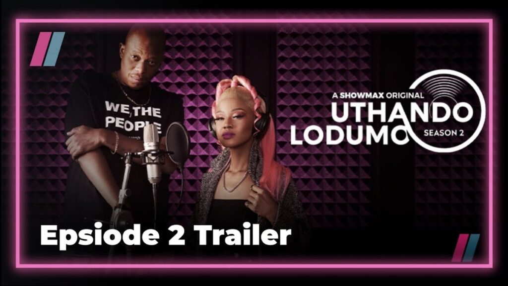 Showmax Presents Uthando Lodumo!