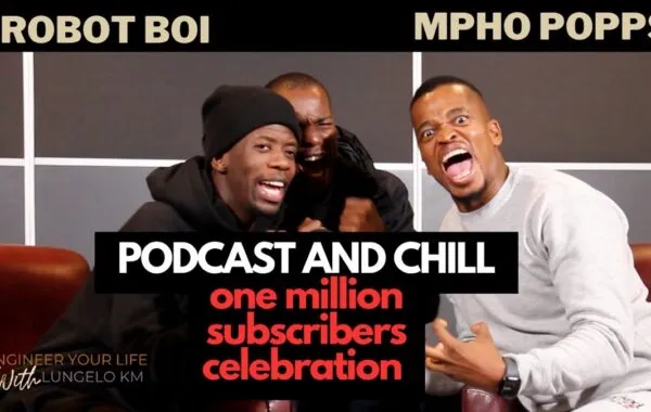 Mpho Popps And Robot Boii Join The “Podcast And Chill” Network